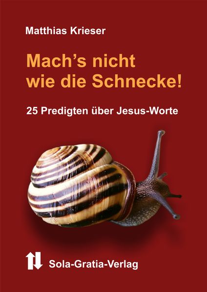 Mach's nicht wie die Schnecke