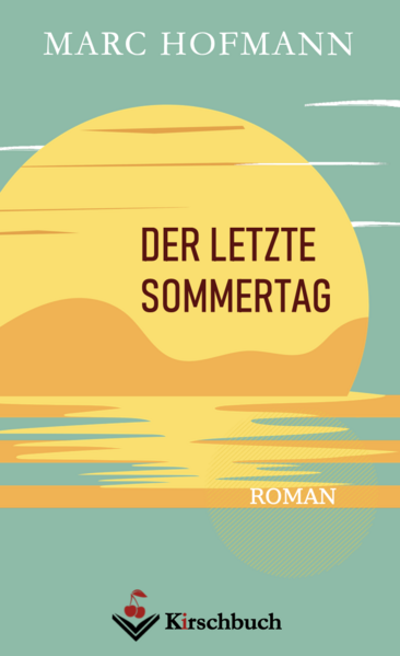 Der letzte Sommertag
