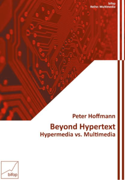 Beyond Hypertext