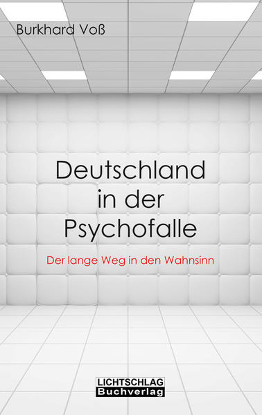 Deutschland in der Psychofalle
