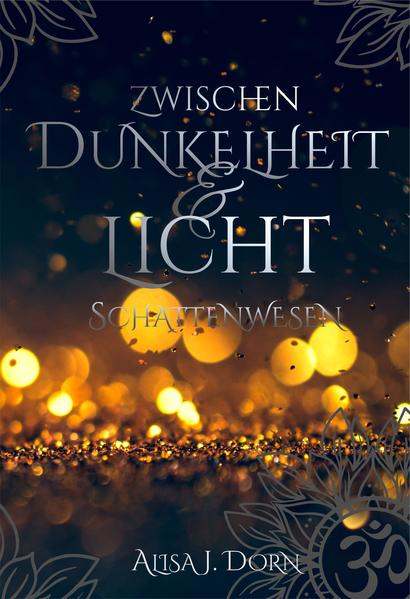 Zwischen Dunkelheit und Licht