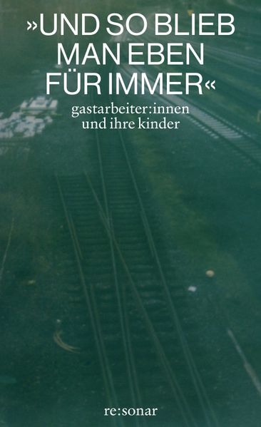 »Und so blieb man eben für immer«