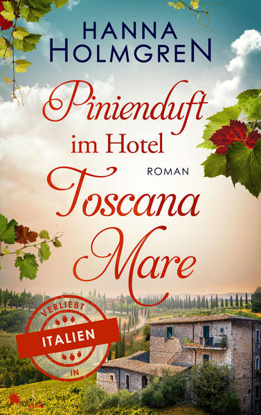 Pinienduft im Hotel Toscana Mare (Verliebt in Italien)