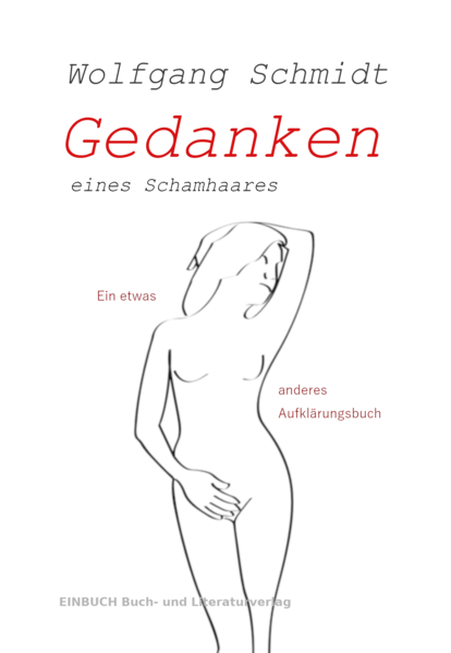 Gedanken eines Schamhaares