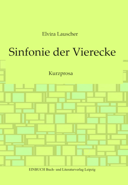 Sinfonie der Vierecke
