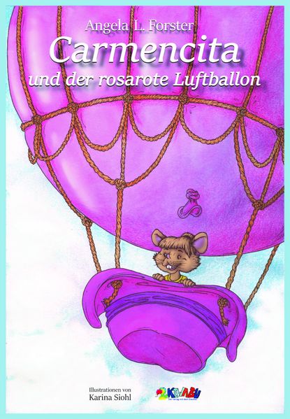 Carmencita und der rosarote Luftballon