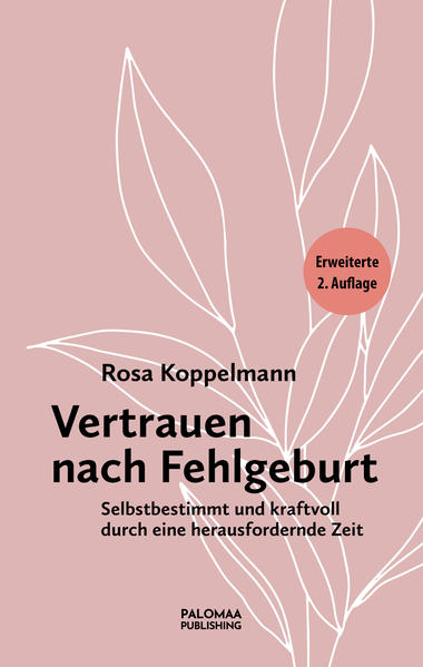 Vertrauen nach Fehlgeburt