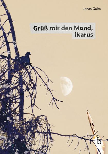 Grüß mir den Mond, Ikarus