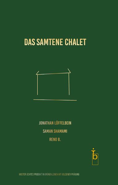 Das samtene Chalet