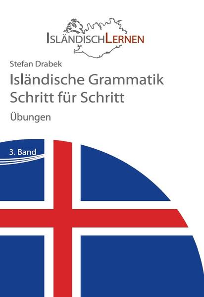 Isländische Grammatik Schritt für Schritt - Übungen