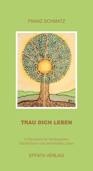Trau Dich leben