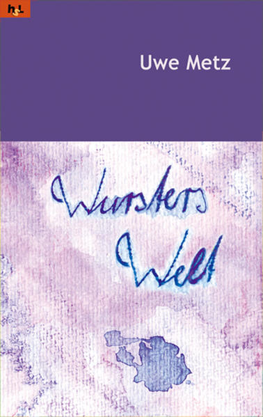 Wursters Welt