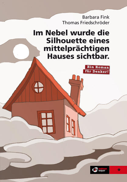 Im Nebel wurde die Silhouette eines mittelprächtigen Hauses sichtbar.