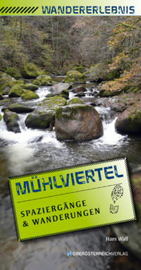 Wandererlebnis Mühlviertel