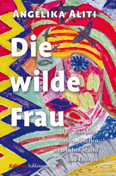 Die wilde Frau