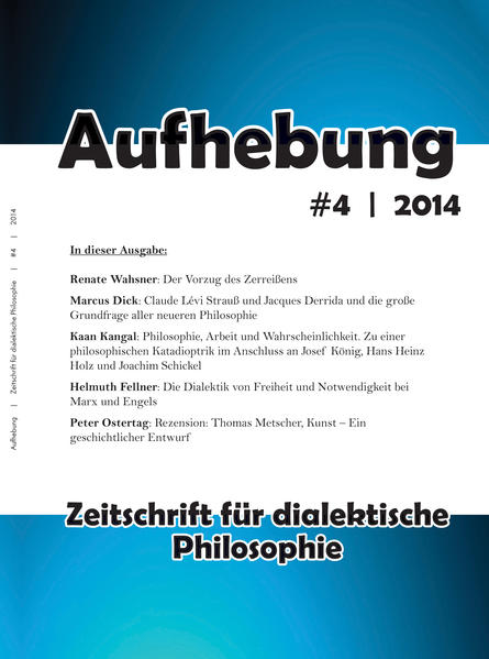 Aufhebung #4 - Zeitschrift für dialektische Philosophie