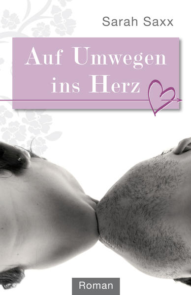 Auf Umwegen ins Herz