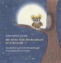 Die kleine Eule Denkmalnach im Eulenwald