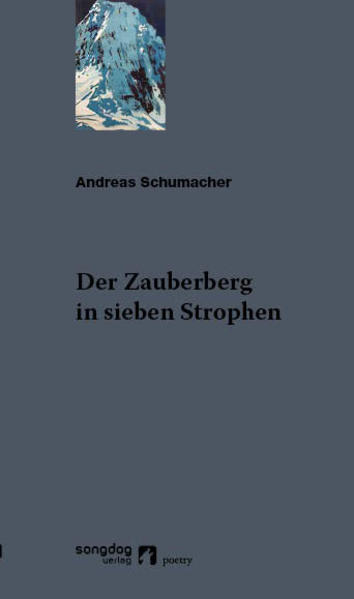 Der Zauberberg in sieben Strophen
