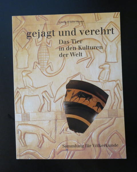 gejagt und verehrt