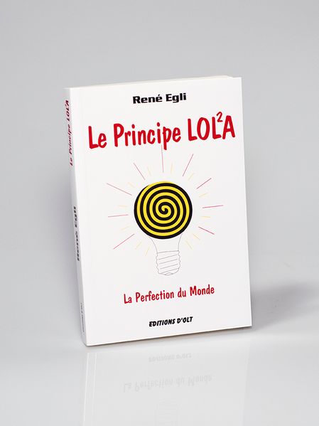 Le principe LOLA