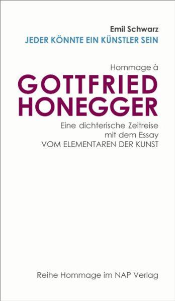 Hommage à Gottfried Honegger