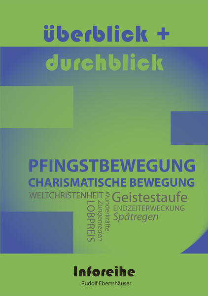 Pfingstbewegung / Charismatische Bewegung