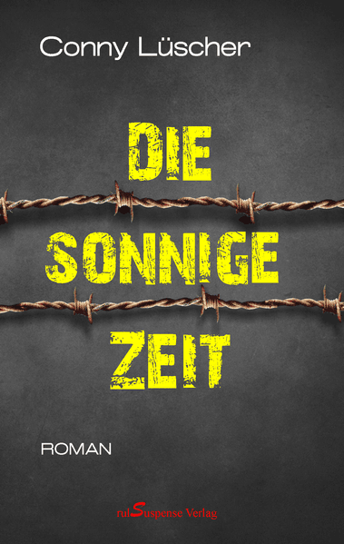 Die sonnige Zeit