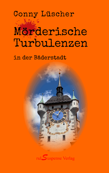 Mörderische Turbulenzen in der Bäderstadt