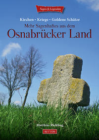 Kirchen, Kriege, goldene Schätze
