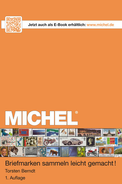 MICHEL-Briefmarken sammeln leicht gemacht