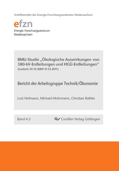 BMU-Studie "Ökologische Auswirkungen von 380-kV-Erdleitungen und HGÜ-Erdleitungen"