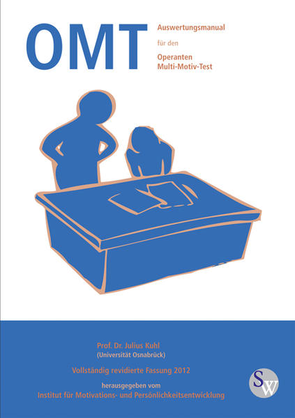 Auswertungsmanual für den Operanten Multi-Motiv-Test OMT