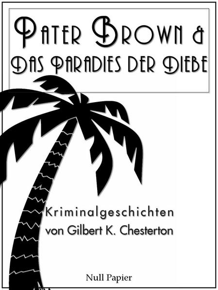Pater Brown - Das Paradies der Diebe
