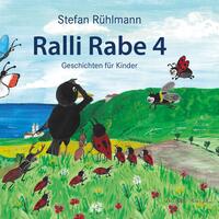 Ralli Rabe - ein Kinderbuch