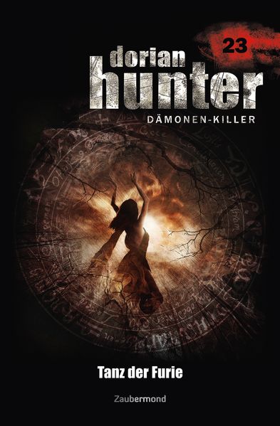Dorian Hunter Buch 23 – Tanz der Furie