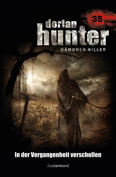 Dorian Hunter Buch 35 – In der Vergangenheit verschollen