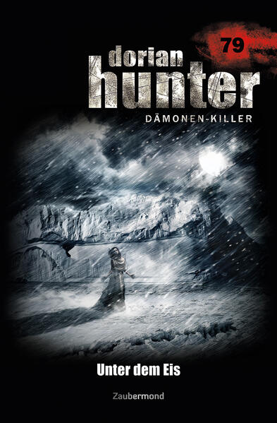 Dorian Hunter Buch 79 – Unter dem Eis