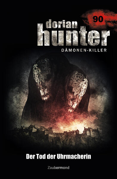 Dorian Hunter Buch 90 – Der Tod der Uhrmacherin