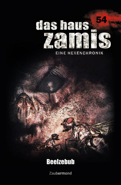 Das Haus Zamis 54 – Beelzebub