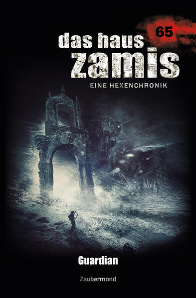 Das Haus Zamis 65 – Guardian