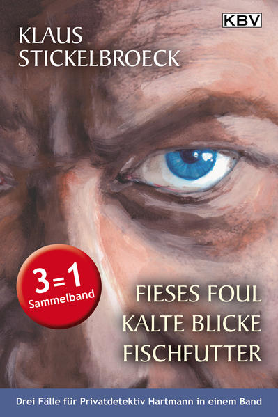 Fieses Foul / Kalte Blicke / Fischfutter