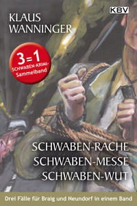 Schwaben-Rache / Schwaben-Messe / Schwaben-Wut