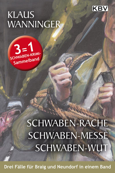 Schwaben-Rache / Schwaben-Messe / Schwaben-Wut