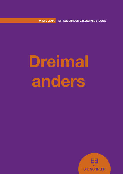 Dreimal anders