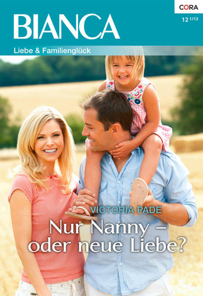 Nur Nanny - oder neue Liebe?