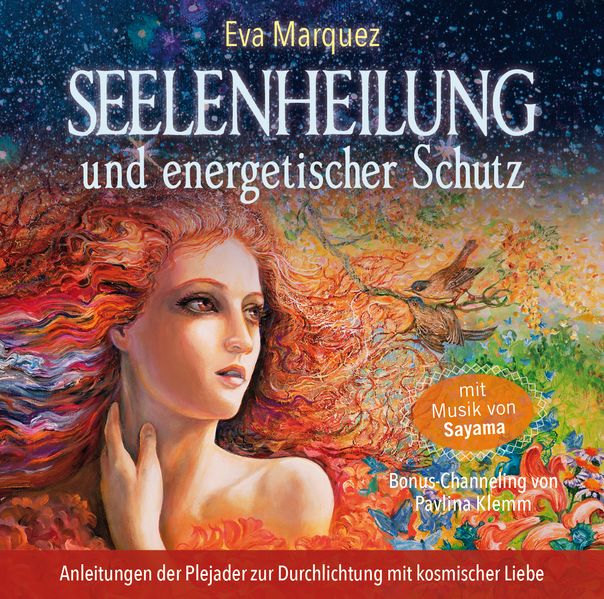 Seelenheilung und energetischer Schutz