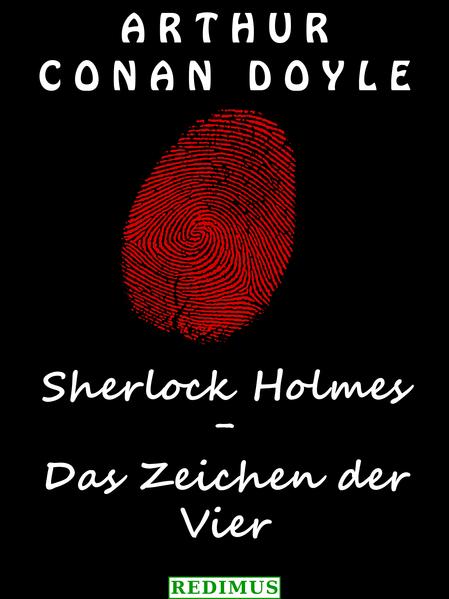 Sherlock Holmes - Das Zeichen der Vier