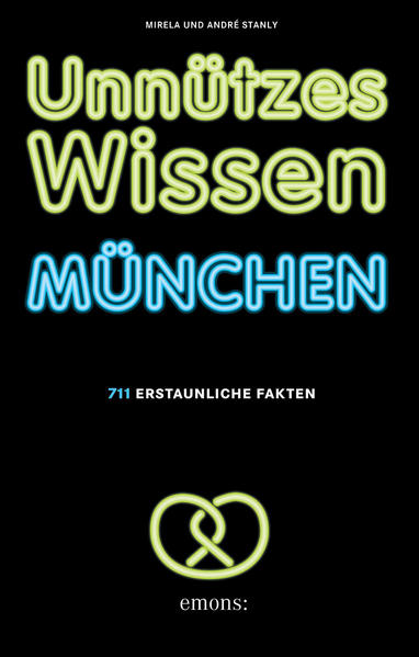 Unnützes Wissen München