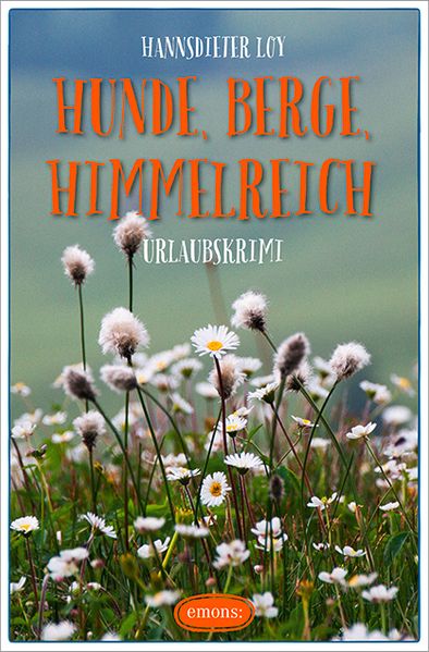 Hunde, Berge, Himmelreich